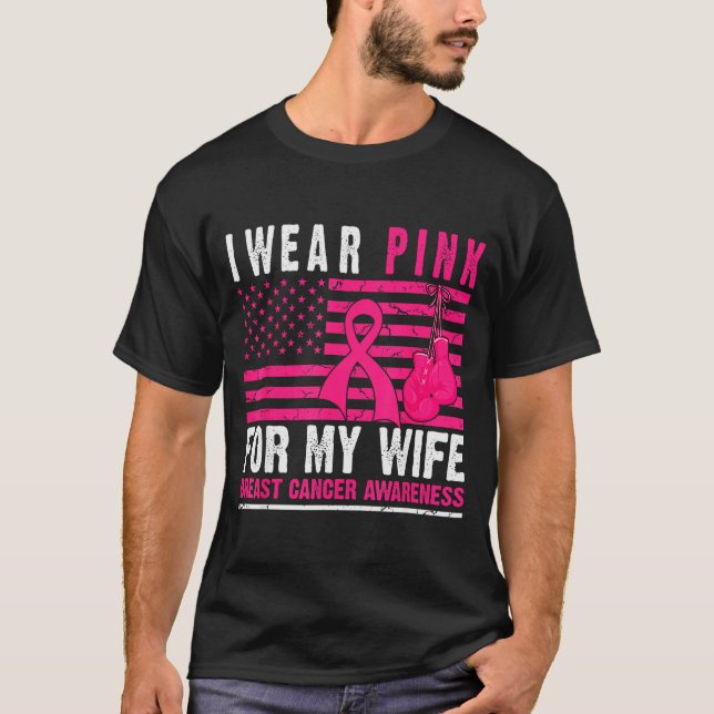 Camiseta I Wear Nk For My Wife Breast Cancer Husband Cancer (Anverso)