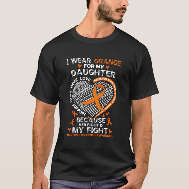 Camiseta I Wear Orange For My Daughter Multiple Sclerosis M (Anverso)
