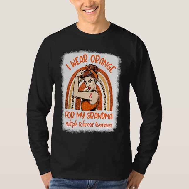 Camiseta I Wear Orange For My Grandma Multiple Sclerosis Aw (Anverso)