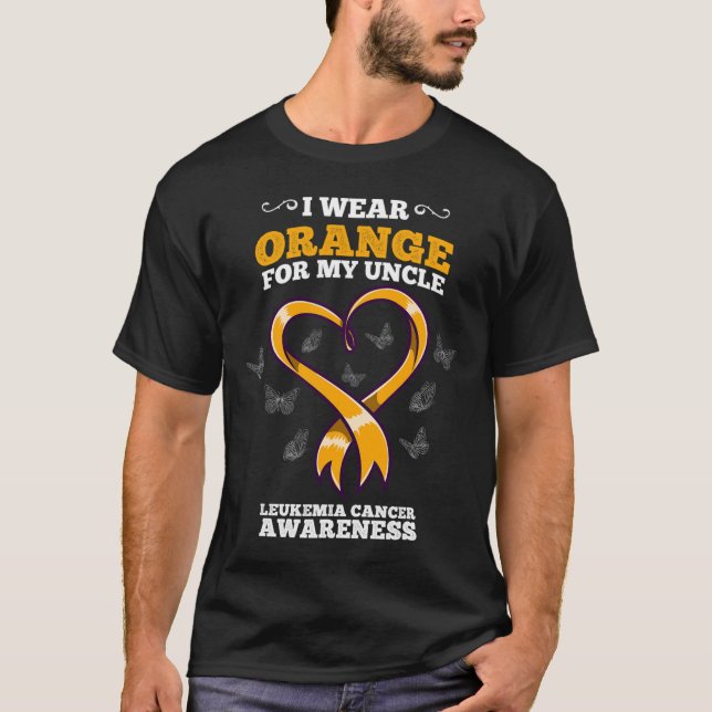 Camiseta I Wear Orange Uncle Leukemia Cancer Awareness Bloo (Anverso)