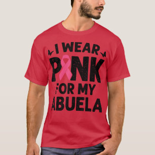 Camiseta I Wear Pink For My Abuela Butterfly Breast Cancer