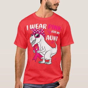 Camiseta I Wear Pink For My Aunt Dinosaur Breast Cancer Awa