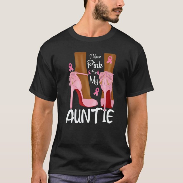 Camiseta I Wear Pink For My Auntie Ribbon Melanin Black Que (Anverso)