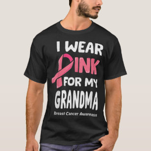 Camiseta I Wear Pink For My Grandma Shirt, Breast Cancer Gr