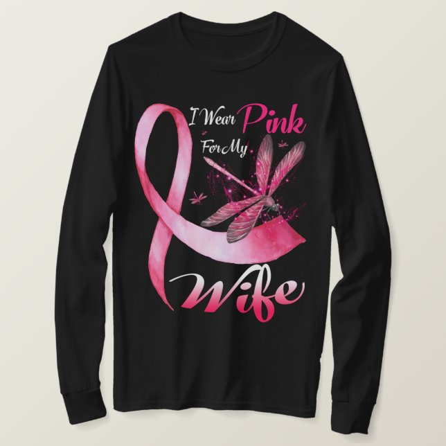 Camiseta I Wear Pink For My Wife Dragonfly Breast Cancer (Anverso del diseño)