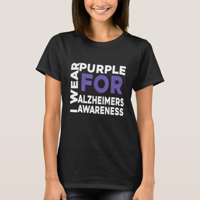 Camiseta I Wear Purple Alzheimers Awareness Warrior Support (Anverso)