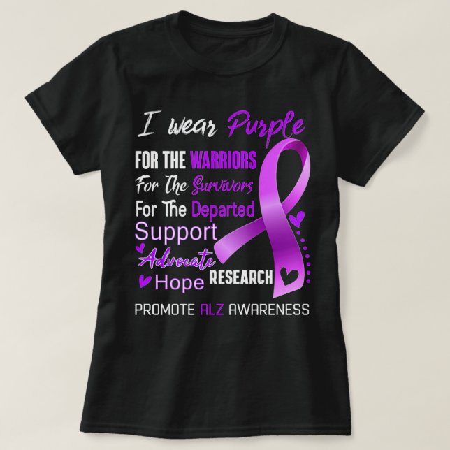 Camiseta I Wear Purple For Alz Awareness Support Alz Warrio (Diseño del anverso)