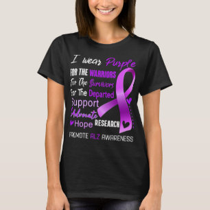 Camiseta I Wear Purple For Alz Awareness Support Alz Warrio