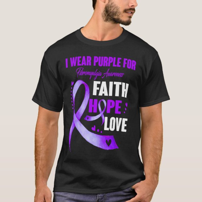 Camiseta I Wear Purple For Fibromyalgia Awareness (Anverso)