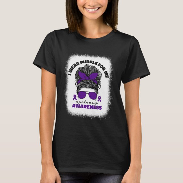 Camiseta I Wear Purple For Me Epilepsy Awareness For Women  (Anverso)