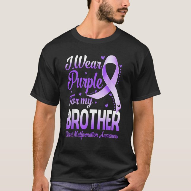 Camiseta I Wear Purple For My Brother Chiari Malformation A (Anverso)
