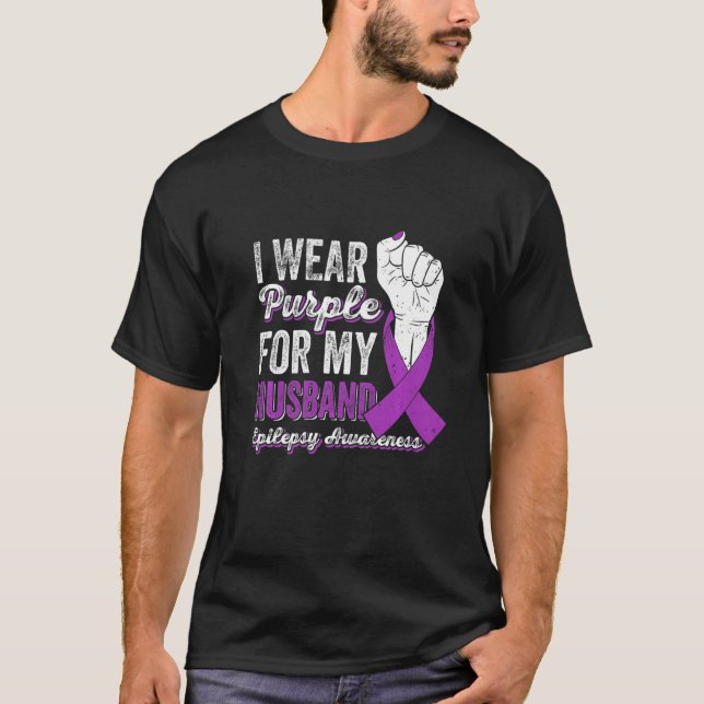 Camiseta I Wear Purple For My Husband Ribbon Epilepsy Aware (Anverso)