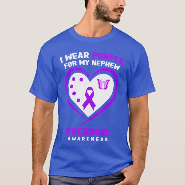 Camiseta I Wear Purple For My Nephew Overdose Awareness (Anverso)