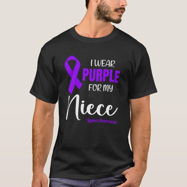 Camiseta I Wear Purple For My Niece for Lupus Awareness (Anverso)