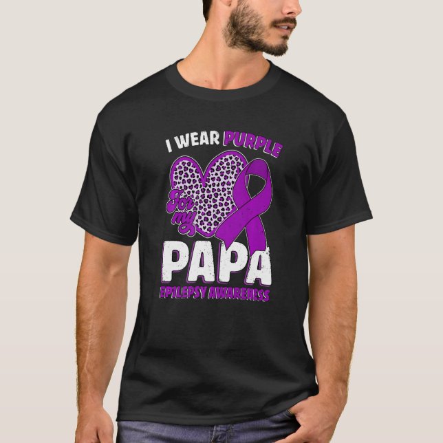 Camiseta I Wear Purple For My Papa Epilepsy Awareness Leopa (Anverso)