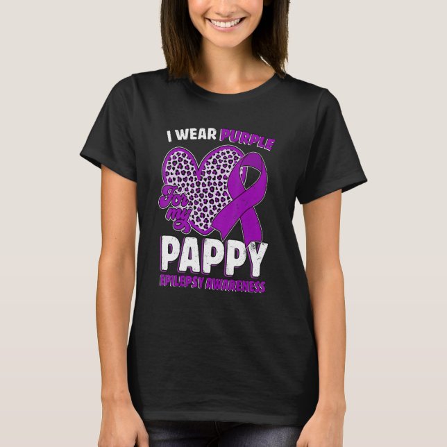 Camiseta I Wear Purple For My Pappy Epilepsy Awareness Leop (Anverso)