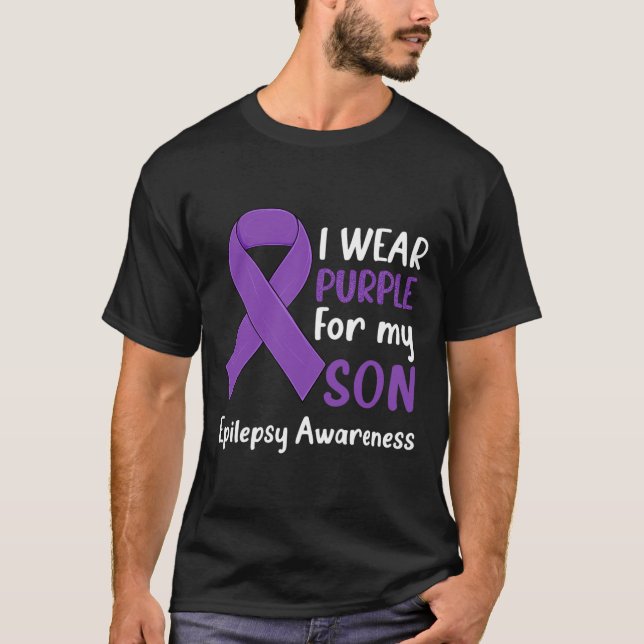 Camiseta I Wear Purple For My Son Epilepsy Awareness Epilep (Anverso)