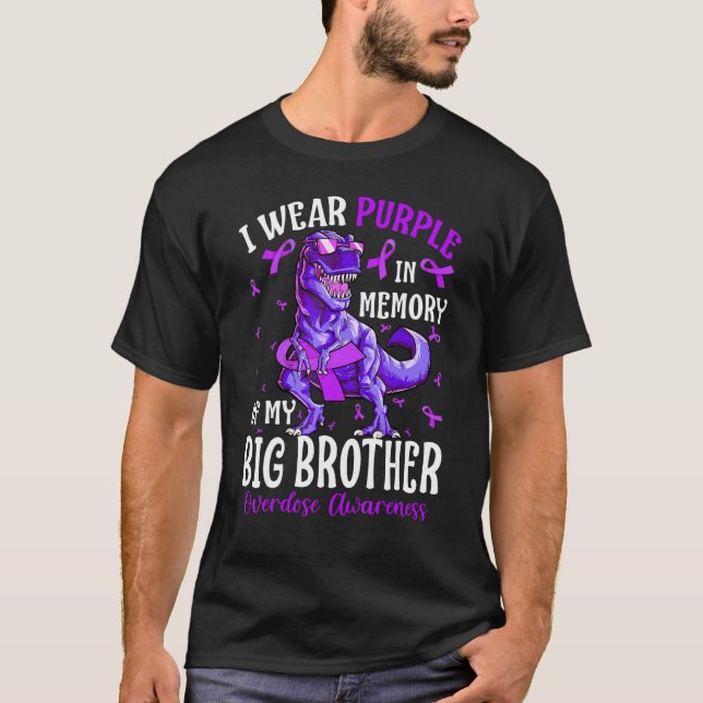 Camiseta I Wear Purple In Memory Of My Big Brother Overdose (Anverso)