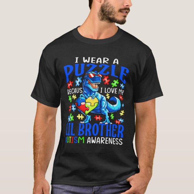 Camiseta I Wear Puzzle Love My Lil Brother Autism Awareness (Anverso)
