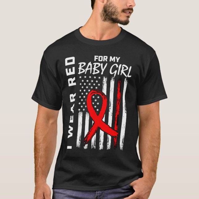 Camiseta I Wear Red Baby Girl Daughter Heart Disease Awaren (Anverso)