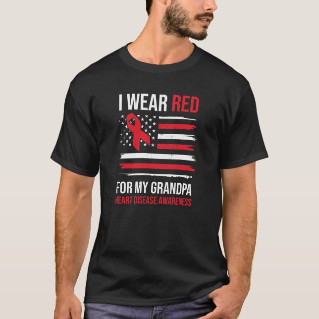 Camiseta I Wear Red For My Grandpa Heart Disease Awareness (Anverso)
