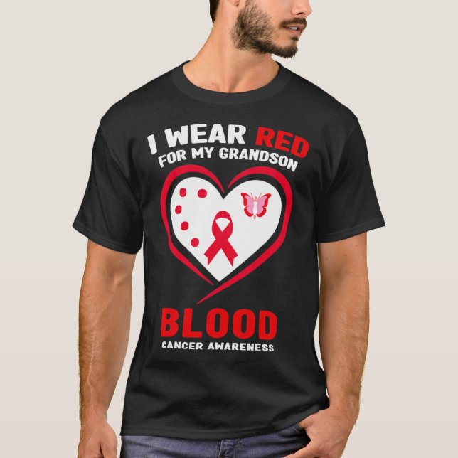 Camiseta I Wear Red For My Grandson Blood Cancer Awareness  (Anverso)