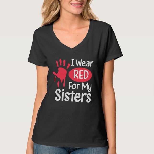 Camiseta I Wear Red For My Sisters Native American Cherokee (Anverso)