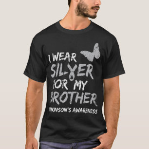 CAMISETA I WEAR SILVER FOR MY BROTHER PARKINSON'S DISEASE A