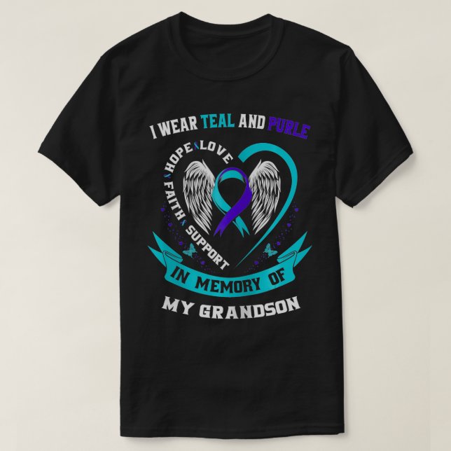 Camiseta I Wear Teal and Purple For My Grandson Suicide Awa (Diseño del anverso)