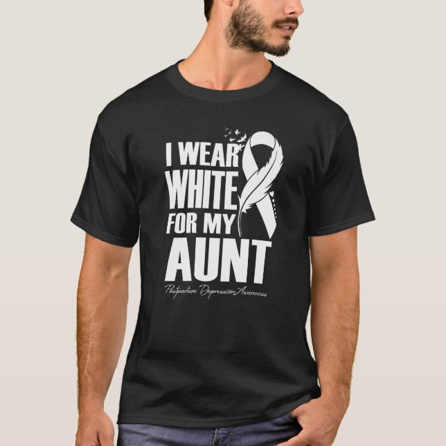 Camiseta I Wear White For My Aunt Postpartum Depression Awa (Anverso)