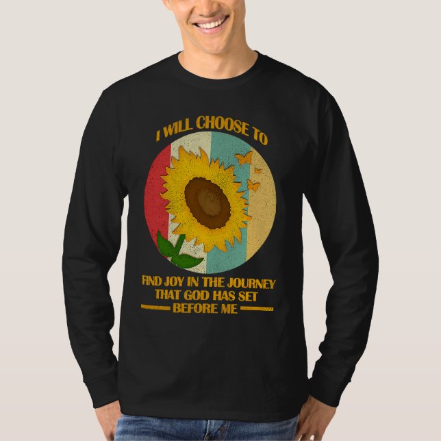 Camiseta I Will Choose To Find Joy In The Journey Funny Chr (Anverso)