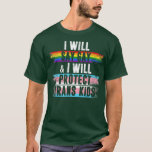 Camiseta I Will Say Gay And I Will Protect Trans Kids LGBTQ<br><div class="desc">I Will Say Gay And I Will Protect Trans Kids LGBTQ Pride T-Shirt Copy Copy .</div>