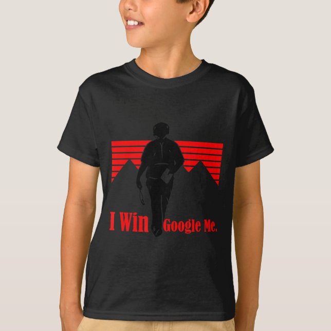 Camiseta I Win Google Me Motivational Retro Silhouette Shir (Anverso)