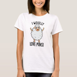 Camiseta I Woolly Love Puns Funny Sheep Pun