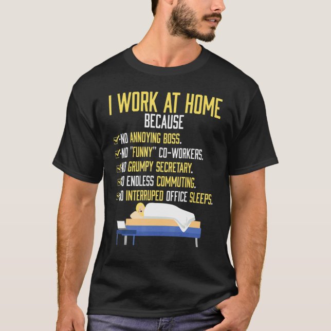 Camiseta I Work At Home Work From Home (Anverso)