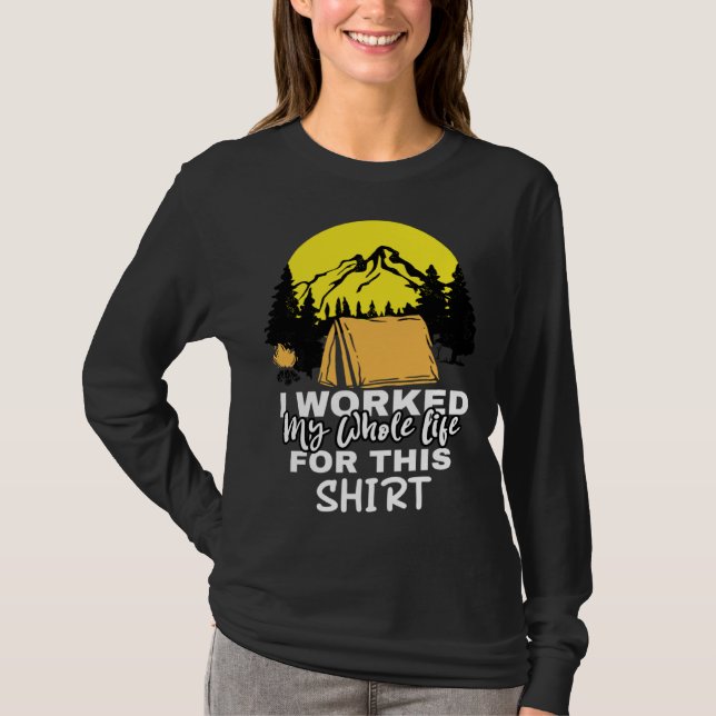 Camiseta I worked my whole Life for this Retirement Teacher (Anverso)