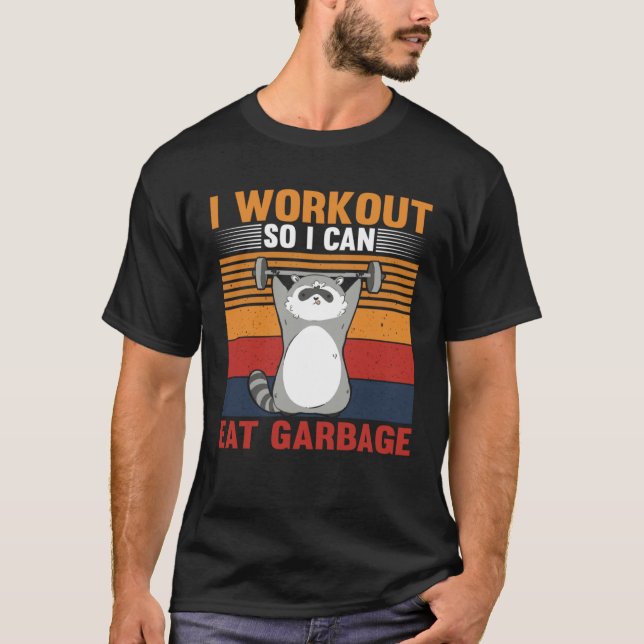 Camiseta I workout So I Can Eat Garbage Raccoon Gym (Anverso)