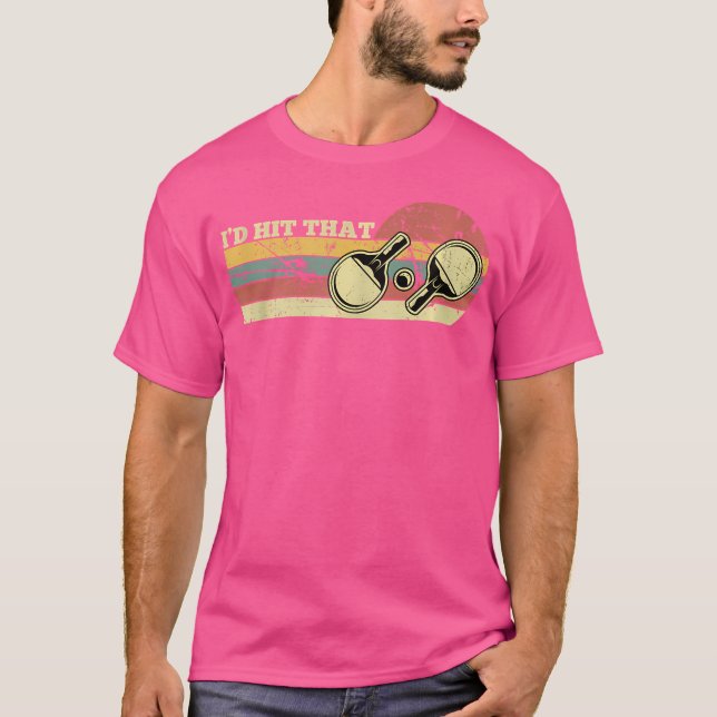 Camiseta I Would Meet The Table Tennis (Anverso)