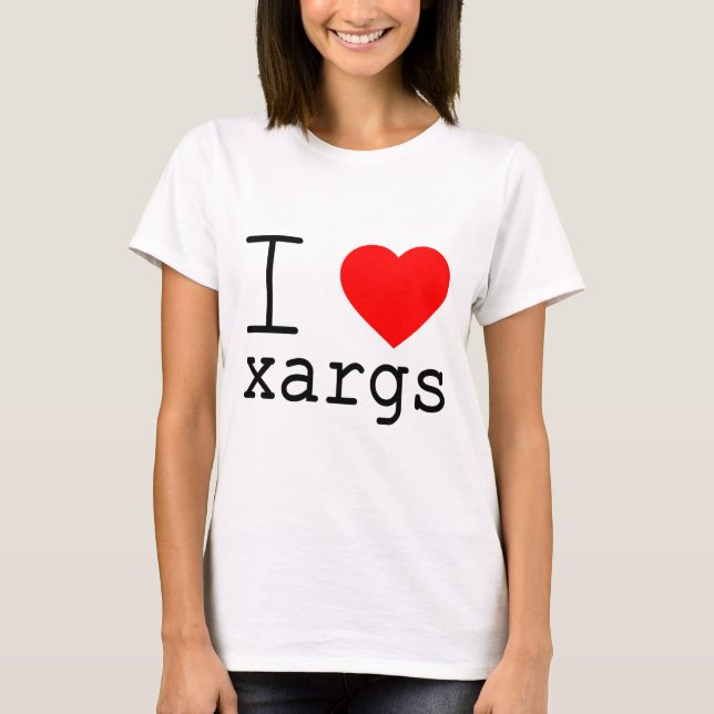 Camiseta I ❤️ xargs (Anverso)