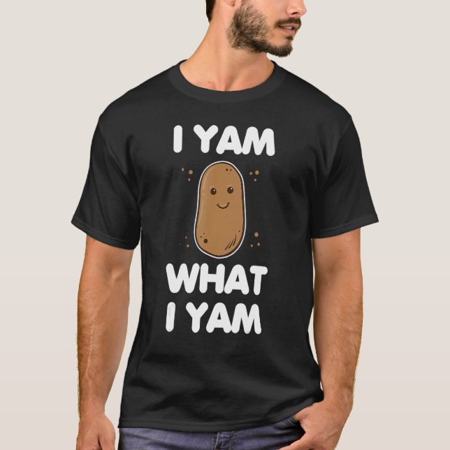 Camiseta I Yam What I Yam Clothing Men Women  Thanksgiving (Anverso)