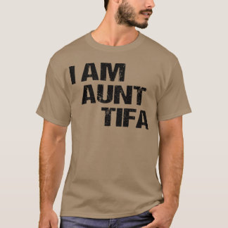 Camiseta IAmAuntTifa gráfico divertido