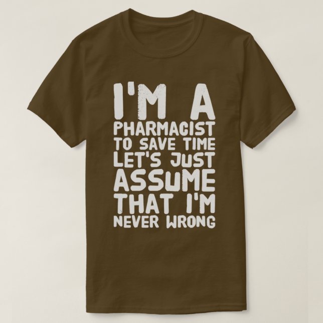 Camiseta Iamp39m Un estudiante de farmacia que no tengo far (Diseño del anverso)