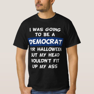 Camiseta Iba A Ser Demócrata Para Halloween