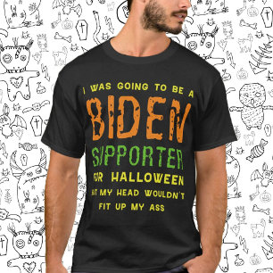 Camiseta Iba a ser un seguidor de Biden para Halloween