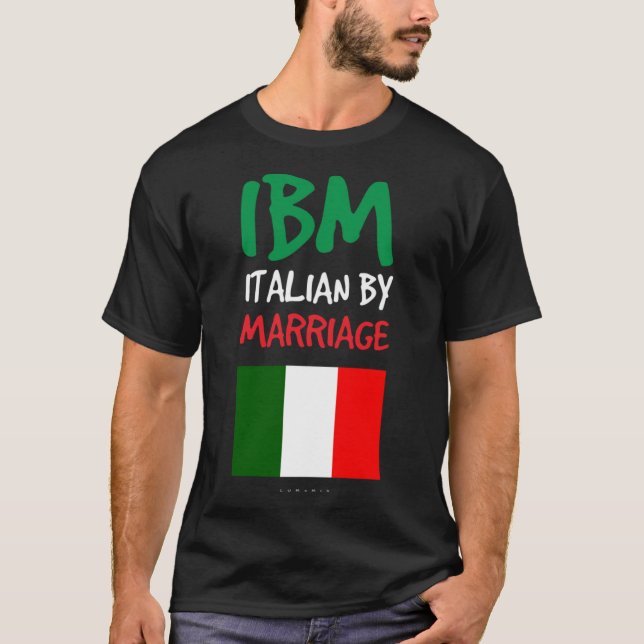 Camiseta IBM Italiana Por Matrimonios. Gracioso regalo ital (Anverso)