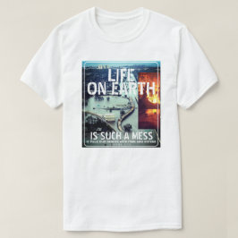 Camiseta IBONELTD. LA VIDA EN LA TIERRA 2d