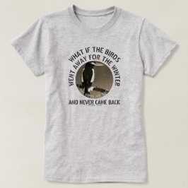 Camiseta IBONELTD. LAS AVES VUELVEN A 2d3