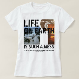 Camiseta IBONELTD. LIFE ON EARTH 2d