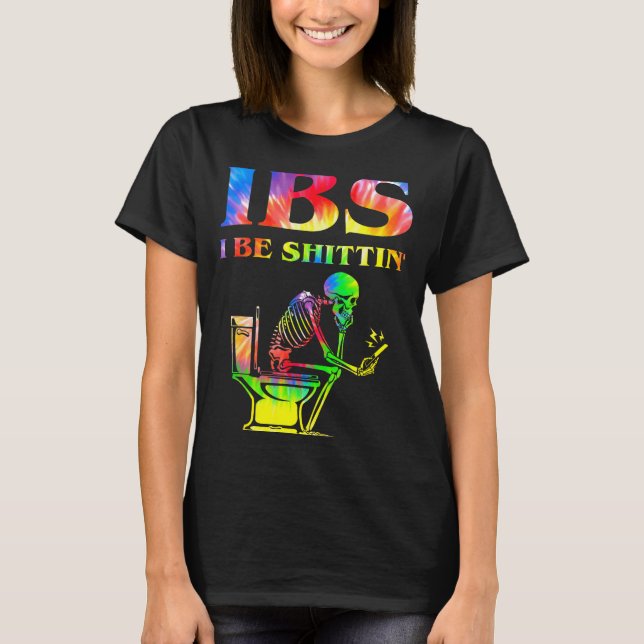 Camiseta Ibs I Be Tin' Funny Skeleton Tie Dye  (Anverso)