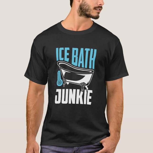 Camiseta Ice Bath Junkie - Cold Plunging Lover (Anverso)